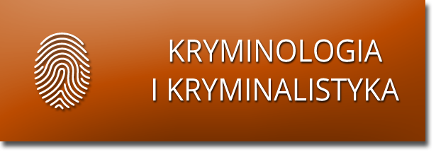 Kryminologia i kryminalistyka