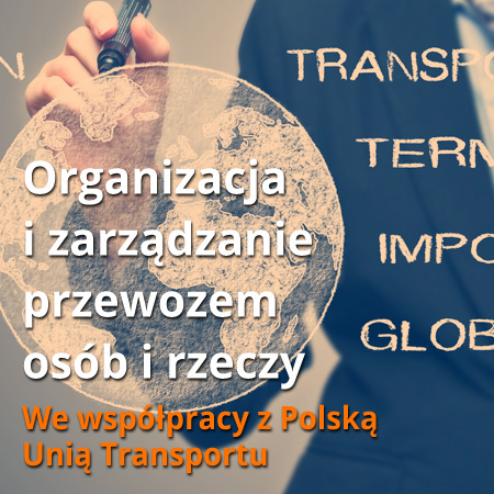 Organizacja i zarządzanie przewozem osób i rzeczy